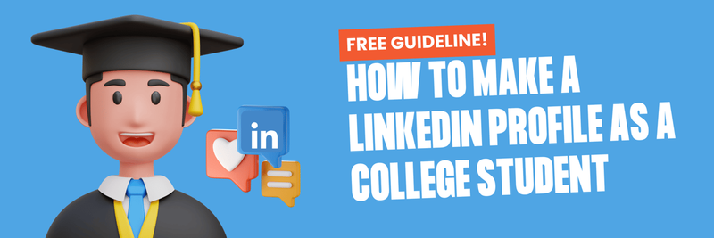 Highlight image 1 for [FREE] How to Make a LinkedIn Profile as a College Student