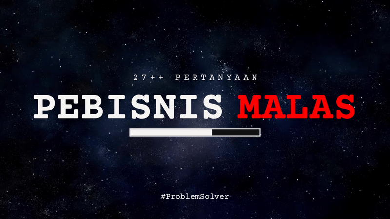 Highlight image for [EBOOK] 27++ Pertanyaan Pebisnis Malas: Membangun Usaha Mulai dari Jawaban Ini