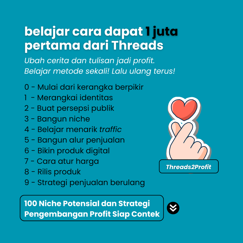 Highlight image 1 for Threads2Profit - Sejuta Pertama dari Threads