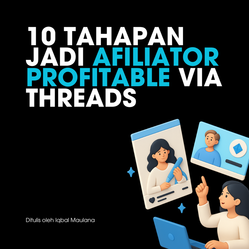Highlight image 1 for 10 TAHAPAN JADI AFILIATOR PROFITABLE VIA THREADS