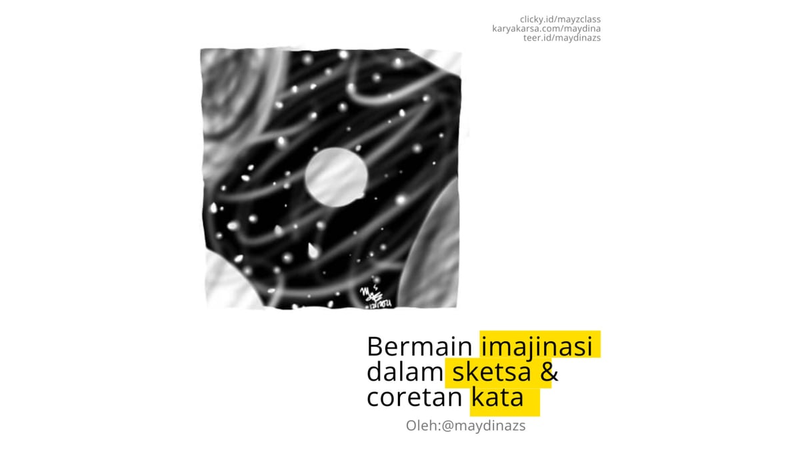 Highlight image 1 for Puisi & illustrasi : Bermain imajinasi dalam sketsa dan coretan kata