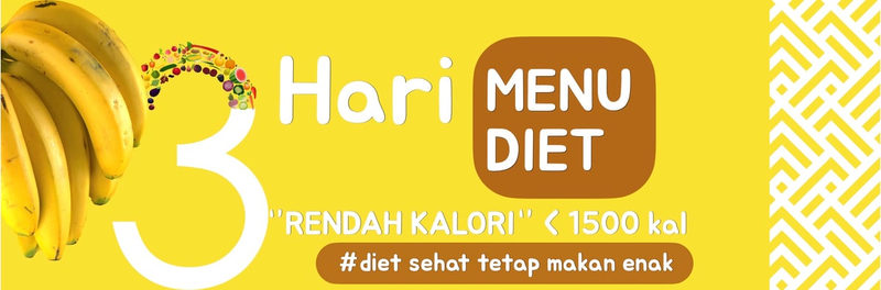 Highlight image for [FREE] 3 Hari Menu Diet <1500 kal 