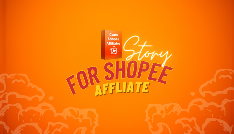 Highlight image for KELAS STORY FOR SHOPEE AFFLIATE