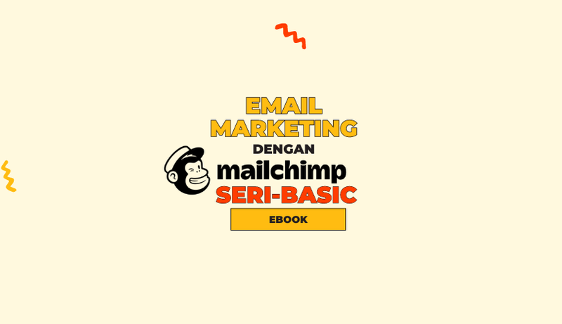 Highlight image for Ebook Email Marketing dengan MailChimp Seri-Basic