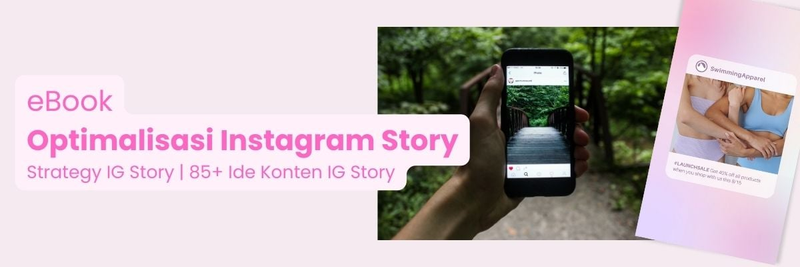 Highlight image for eBook Optimalisasi Instagram Story (Strategy IG Story, 85+ Ide Konten IG Story)