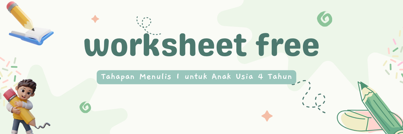 Worksheet Tahapan Menulis 1 untuk Anak usia 4 Tahun