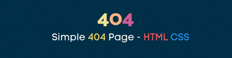 Highlight image for Simple 404 Page using HTML and CSS