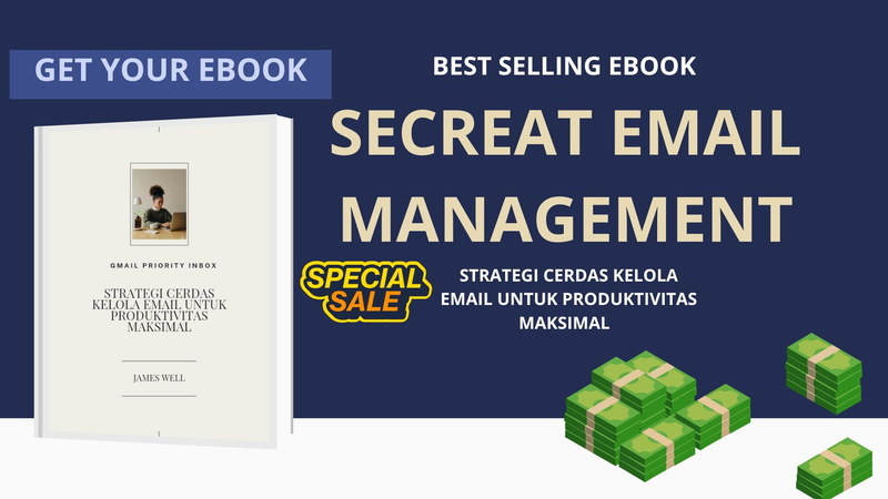 Highlight image for 🔥 EBOOK BESTSELLER:  STRATEGI CERDAS KELOLA EMAIL UNTUK PRODUKTIVITAS MAKSIMAL  
