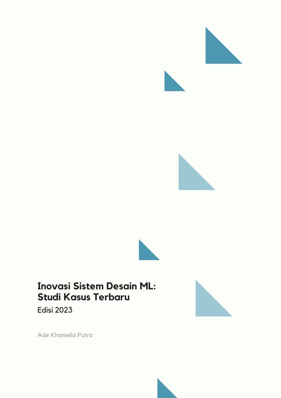 Highlight image for Inovasi Sistem Desain ML: Studi Kasus Terbaru