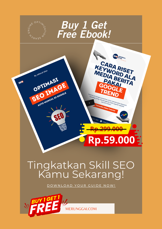 Highlight image 1 for Optimasi Gambar Website Agar Muncul Teratas di Google Image - Bonus Ebook Riset Keyword Menggunakan Google Trend