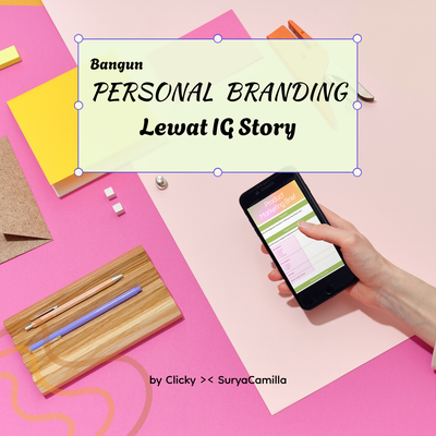 image for Strategi Bangun Personal Branding Lewat IG Story — Biar Kamu Gak Cuma Jadi Penonton! button