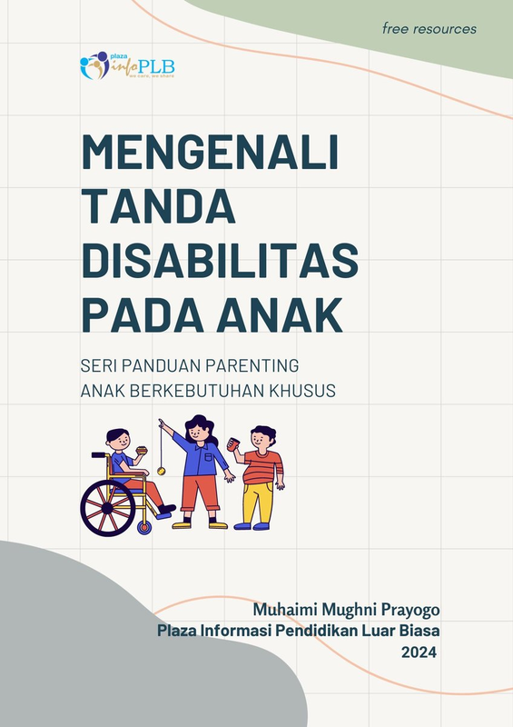 Highlight image for [FREE] PANDUAN PARENTING: MENGENALI TANDA DISABILITAS PADA ANAK