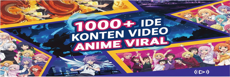 Highlight image 1 for 1000++ IDE KONTEN VIDEO ANIME VIRAL