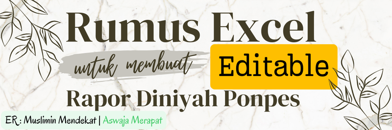 Highlight image 1 for Rumus excel untuk membuat editable rapor diniyah ponpes