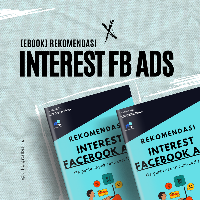 Highlight image 1 for [EBOOK] Rekomendasi: INTEREST FACEBOOK ADS