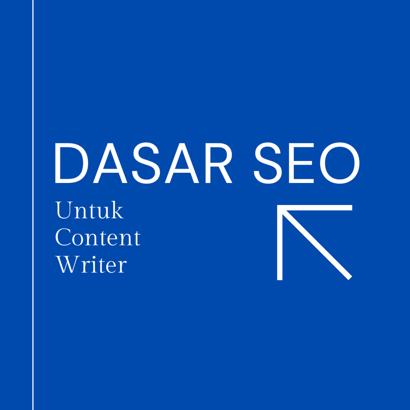 Highlight image for EBOOK DASAR SEO UNTUK CONTENT WRITER