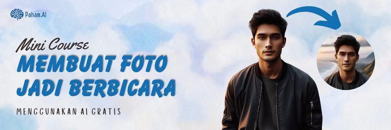 Highlight image 1 for Tutorial Membuat Foto Berbicara dengan AI Gratisan