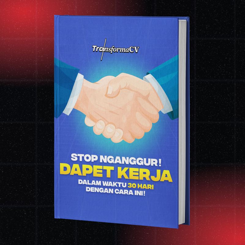 Highlight image for Ebook TransformaCV - Stop Nganggur! Dapat Kerja Dalam Waktu 30 Hari Dengan Cara Ini!