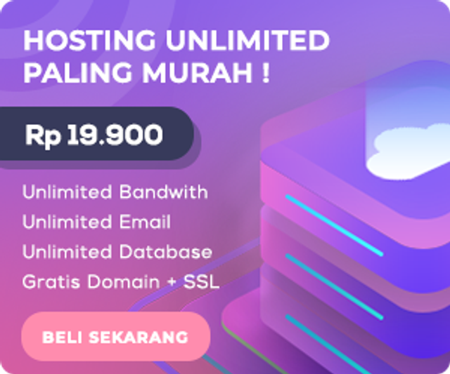 Image for Mau karya belajarmu bisa diakses semua orang? Pakai Hosting Unlimited Termurah mulai Rp19.900/bln! ✅ Bandwidth, Email, Database tanpa batas ✅ GRATIS Domain & SSL.