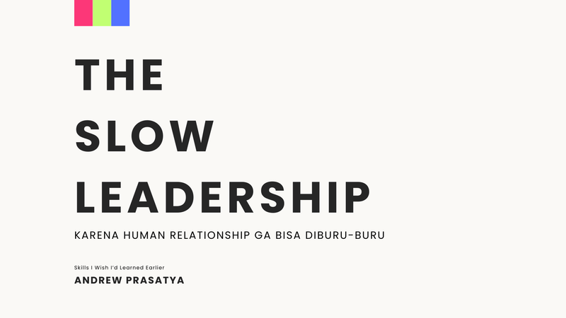 Highlight image 1 for [E-Book] The Slow Leadership by Andrew Prasatya 📚