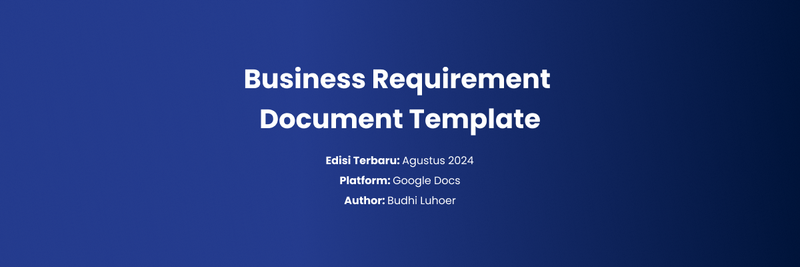 Highlight image 1 for BRD (Business Requirement Document) Template