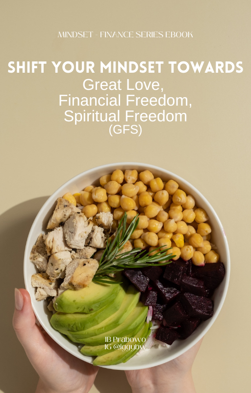 Highlight image for Ubah Mindset Anda : Great Love, Resources Freedom, Spiritual Freedom