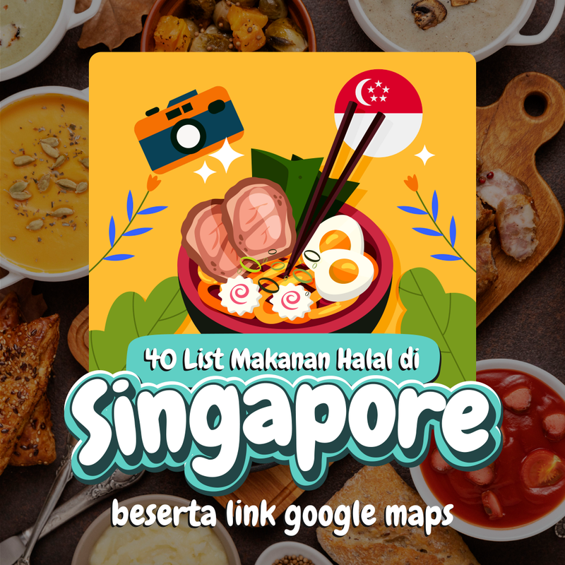 Highlight image 1 for 🌟 40 List Makanan Halal di Singapore 🌟