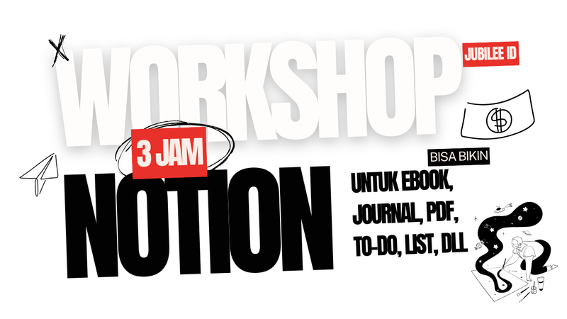 Highlight image 1 for Video Course Workshop Menguasai Notion dari Nol Hingga Mahir (Bisa Bikin Ebook, Journal, PDF, To-Do List, dll)