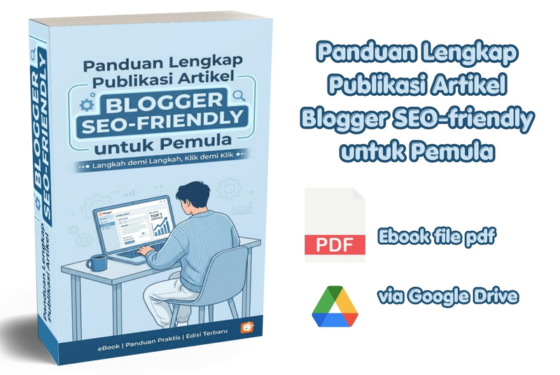 Highlight image 1 for Ebook Panduan Lengkap Publikasi Artikel Blogger SEO-friendly untuk Pemula