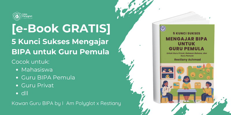 Highlight image for [Free e-Book] 5 Kunci Sukses Mengajar BIPA untuk Guru Pemula