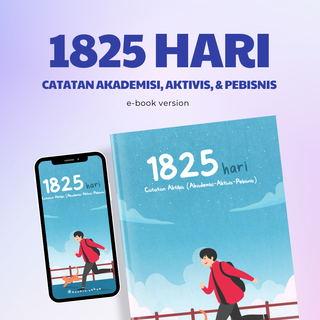 image for 🎓eBook Pengembangan Diri "1825 Hari: Catatan Akademisi, Aktivis, & Pebisnis" button