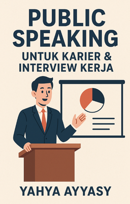 image for 🚀Ebook Manjur Agar Lolos Interview : Public Speaking untuk Karir & Interview Kerja (Aplikatif & Sudah Terbukti!) button