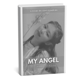 image for MY ANGEL - Do I Deserve Your Love? button