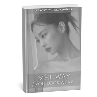 image for The Way You Look At Me button