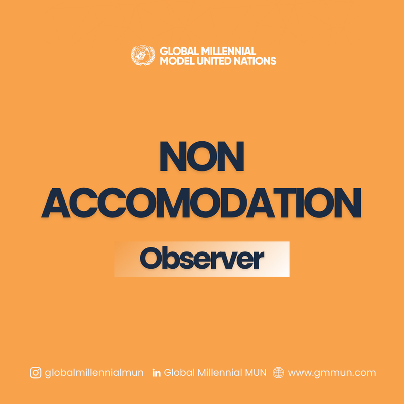 Highlight image for [OBSERVER] Global Millennial MUN - Non Accomodation