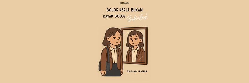 Highlight image for Ebook Realita : Bolos Kerja Bukan Kayak Bolos Sekolah.