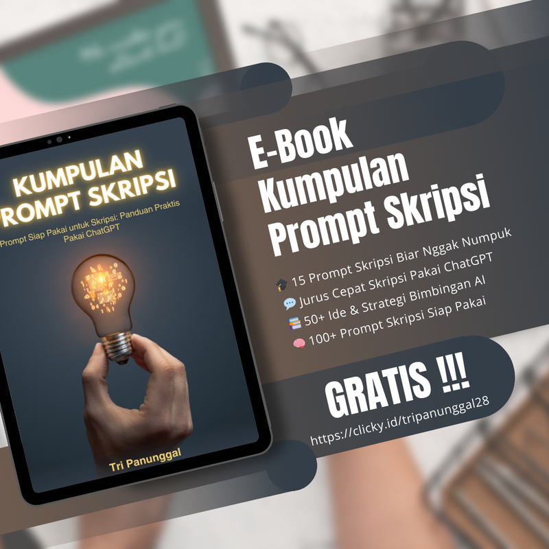 EBook : Prompt Siap Pakai untuk Skripsi: Panduan Praktis Pakai ChatGPT