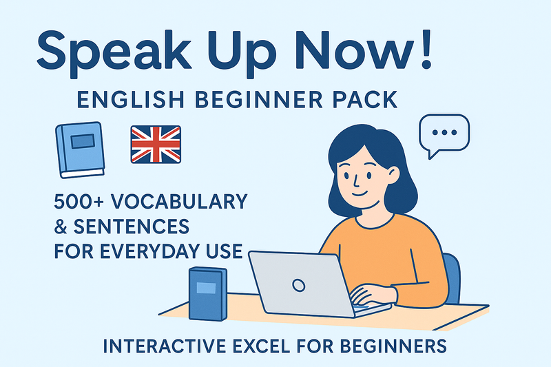 Highlight image 1 for Speak Up Now! – English Beginner Pack | 500+ Vocabulary & Daily Sentences (Excel Interactive)