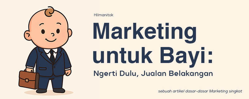 Highlight image for [GRATIS] - Marketing untuk Bayi: Ngerti Dulu, Jualan Belakangan
