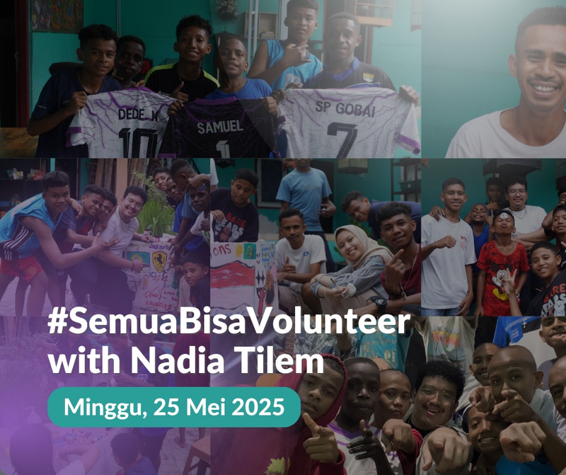 Highlight image 1 for #SemuaBisaVolunteer with Nadia Tilem