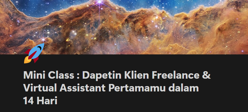 Highlight image for Mini Class : Jadi Freelancer & VA Dalam 14 Hari