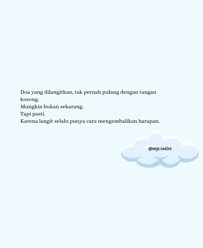 Highlight image 2 for "Langitkan Doamu, Lanjutkan Langkahmu" by: asyanadiraa 