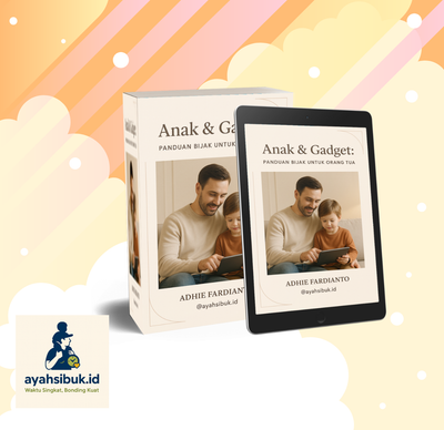 image for [GRATIS] E-Book Anak & Gadget : Panduan Bijak untuk Orang Tua button