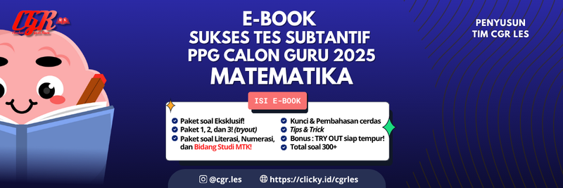 Highlight image 1 for E-Book SUKSES TES SUBTANTIF PPG CALON GURU 2025 - MATEMATIKA - CGR Les