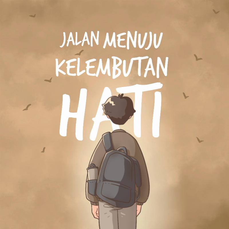 Highlight image for Perjalanan Melembutkan Hati