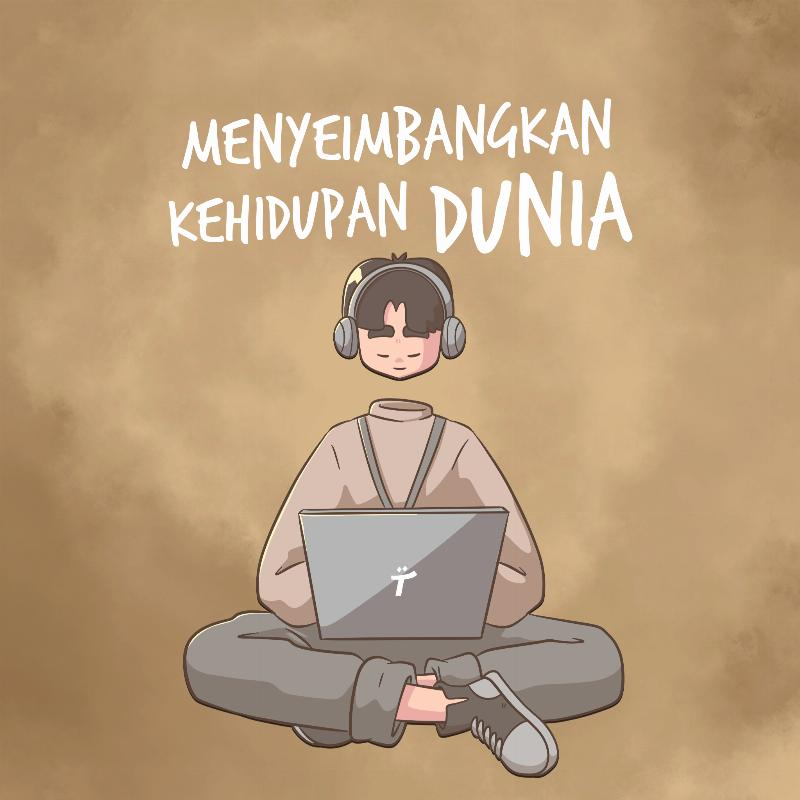 Highlight image for Menyeimbangkan Kehidupan Dunia