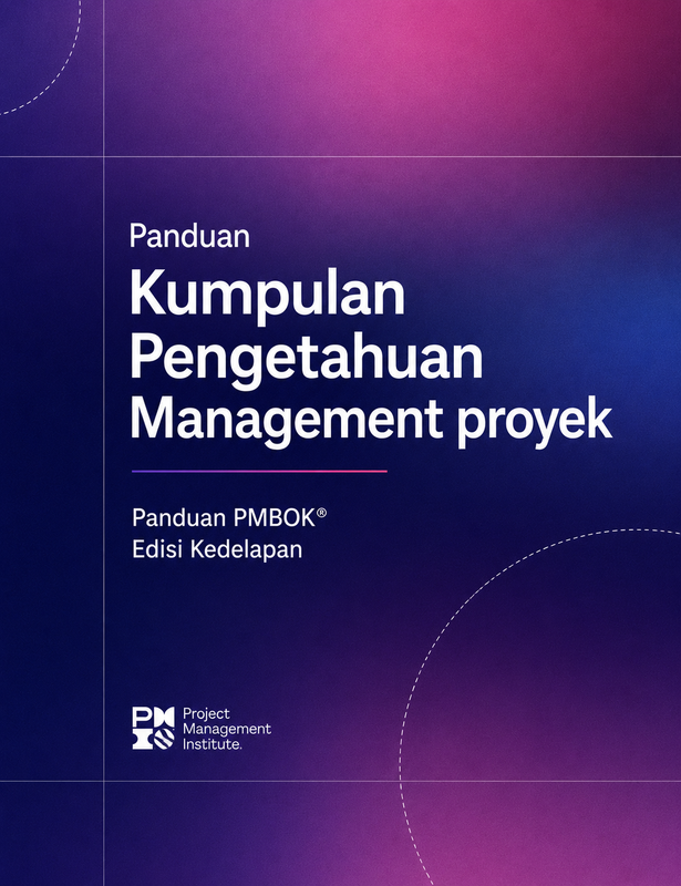 Highlight image for A Guide to the Project Management Body of Knowledge (Panduan Kumpulan Pengetahuan Management Proyek)