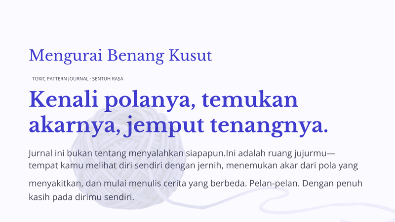 Highlight image for Mengurai Benang Kusut: Jurnal Mengenali Pola Hubungan Toxic