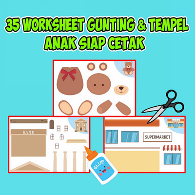 image for 35 Lembar Worksheet Gunting & Tempel Anak Siap Cetak button