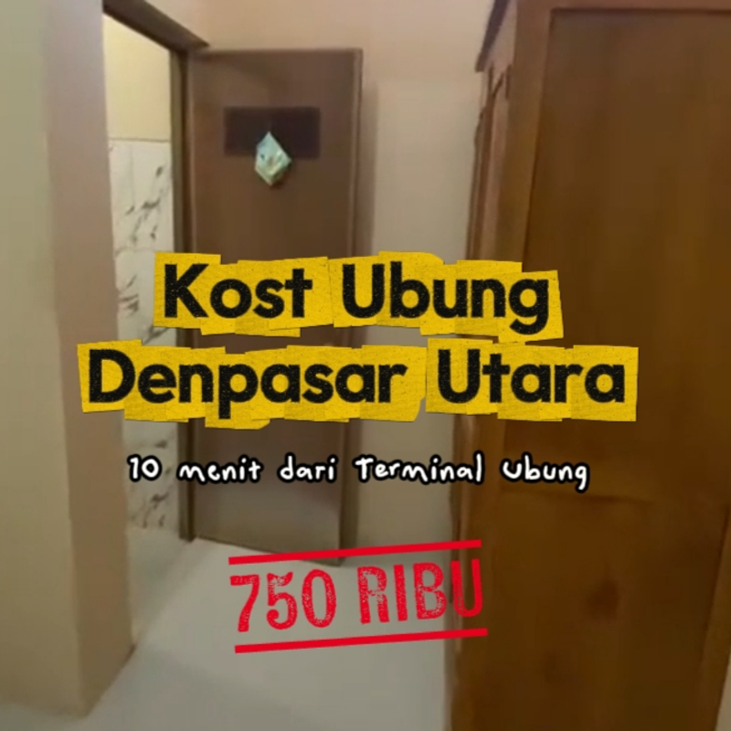 Highlight image 1 for Kost dekat Terminal Ubung, Lokasi Ubung Kaja, Denpasar Utara | Harga Sewa Rp 750K per Bulan